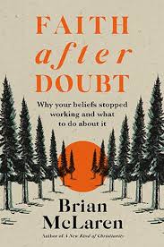 Faith after Doubt by Brian D. McLaren | Waterstones